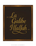 La Galibe İllallah No. 135
